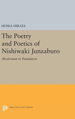 The Poetry and Poetics of Nishiwaki Junzaburo - Hirata, Hosea