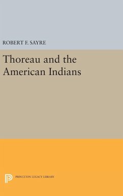 Thoreau and the American Indians - Sayre, Robert F.