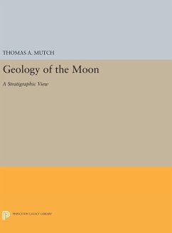 Geology of the Moon - Mutch, Thomas A.