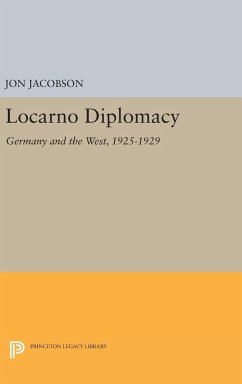 Locarno Diplomacy - Jacobson, Jon