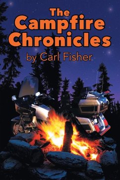 The Campfire Chronicles - Fisher, Carl