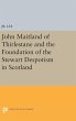 John Maitland of Thirlestane and the... - Bild 1