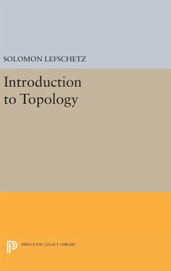 Introduction to Topology - Lefschetz, Solomon