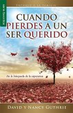 Cuando Pierdes a Un Ser Querido - Serie Favoritos