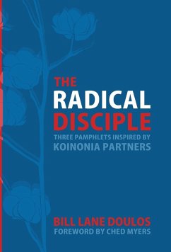 The Radical Disciple - Doulos, Bill Lane