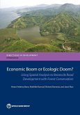 Economic Boom or Ecologic Doom?