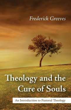 Theology and the Cure of Souls