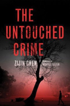 Untouched Crime - Chen, Zijin