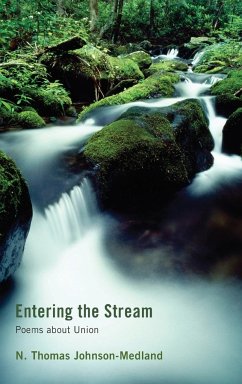 Entering the Stream - Johnson-Medland, N. Thomas
