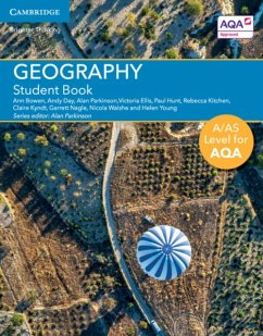 A/AS Level Geography for AQA Student Book - Bowen, Ann; Day, Andy; Parkinson, Alan