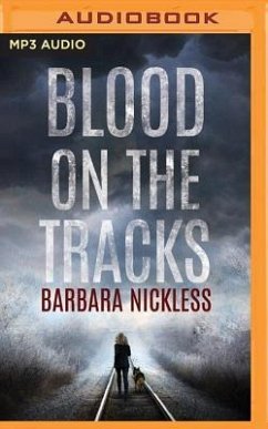 Blood on the Tracks - Nickless, Barbara