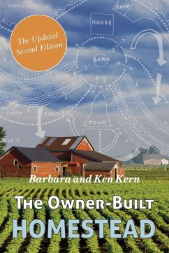 The Owner-Built Homestead - Kern, Barbara; Kern, Ken