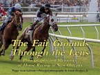 The Fair Grounds Through the Lens: Photographs and Memories of Horse Racing in New Orleans