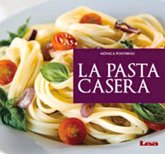 La Pasta Casera