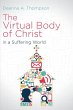 The Virtual Body of Christ in a... - Bild 1