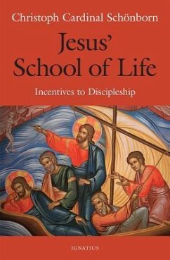 Jesus' School of Life - Schoenborn, Cardinal Christoph