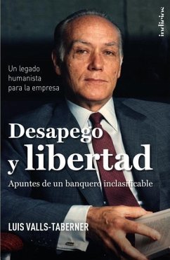 Desapego Y Libertad - Valls-Taberner, Luis