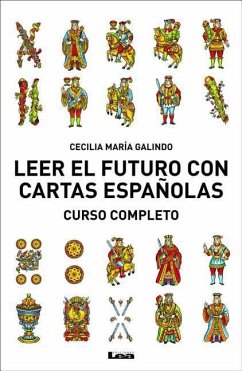 Leer El Futuro Con Cartas Españolas, Curso Completo: Curso Completo - María Galindo, Cecilia