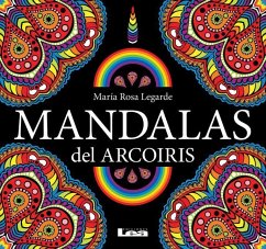 Mandalas del Arcoiris - Rosa Legarde, María