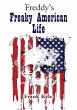 Freddy's Freaky American Life - 2019... - Bild 1