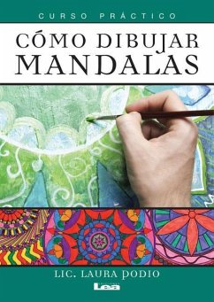 Cómo Dibujar Mandalas: Curso Práctico - Podio, Laura