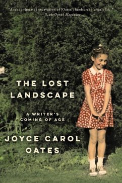 The Lost Landscape - Oates, Joyce Carol