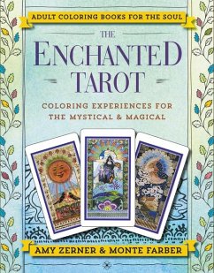 The Enchanted Tarot - Farber, Monte; Zerner, Amy