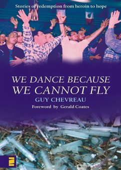 We Dance Because We Cannot Fly - Chevreau, Guy