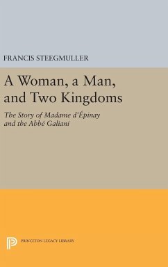 A Woman, A Man, and Two Kingdoms - Steegmuller, Francis