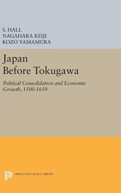 Japan Before Tokugawa - Hall, S.; Keiji, Nagahara; Yamamura, Kozo
