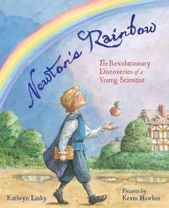 Newton's Rainbow - Lasky, Kathryn