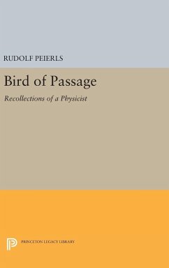 Bird of Passage - Peierls, Rudolf