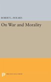On War and Morality On War and Morality