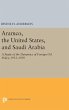 Aramco, the United States, and Saudi... - Bild 1
