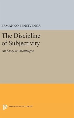 The Discipline of Subjectivity - Bencivenga, Ermanno