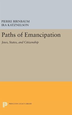 Paths of Emancipation: Jews, States, and Citizenship Pierre Birnbaum Editor