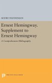 Ernest Hemingway. Supplement to Ernest Hemingway