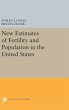 New Estimates of Fertility and... - Bild 1