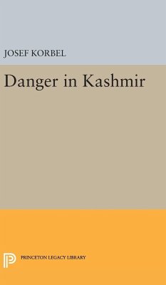 Danger in Kashmir - Korbel, Josef