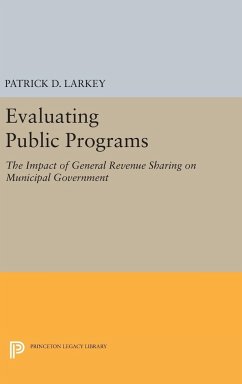 Evaluating Public Programs - Larkey, Patrick D.