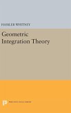 Geometric Integration Theory