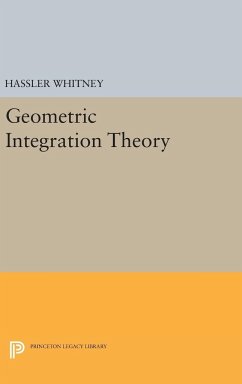 Geometric Integration Theory - Whitney, Hassler