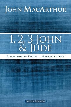 1, 2, 3 John and Jude - Macarthur, John F.