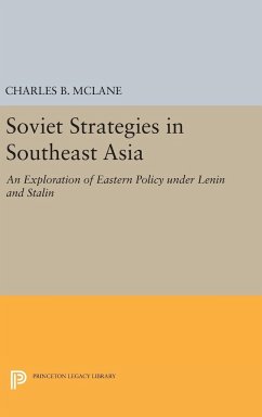 Soviet Strategies in Southeast Asia - Mclane, Charles B.