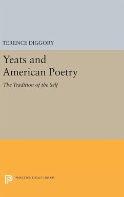 Yeats and American Poetry - Diggory, Terence