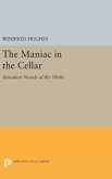 The Maniac in the Cellar