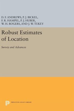 Robust Estimates of Location - Andrews, David F.; Hampel, Frank R.