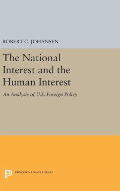 The National Interest and the Human Interest - Johansen, Robert C.