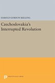 Czechoslovakia's Interrupted Revolution