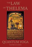 The Law of Thelema - Quantum Yoga